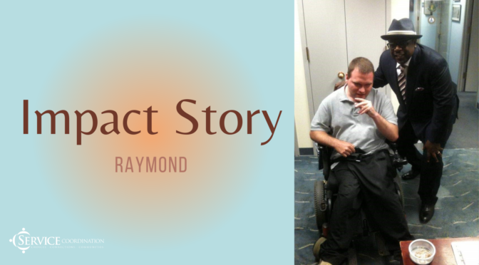 Raymond’s Story