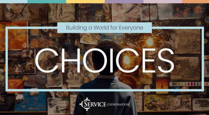 Core Operating Values – Choices