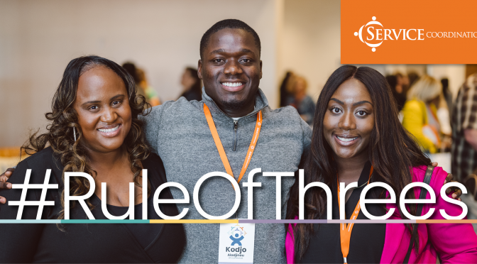 Rule of Three’s – SCI